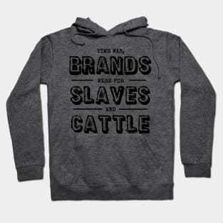 Slaves and Cattle Hoodie